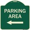 Signmission Parking Area with Left Arrow Heavy-Gauge Aluminum Architectural Sign, 18" x 18", G-1818-23466 A-DES-G-1818-23466 - alternate 1
